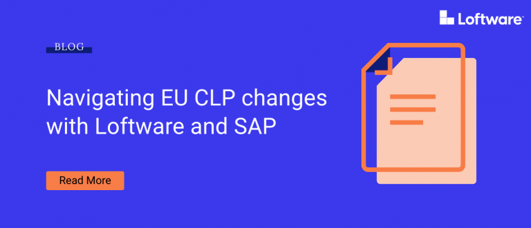 Navigating EU CLP changes with Loftware and SAP